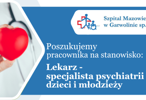 Lekarz Specjalista Psychiatrii Dzieci i Młodzieży